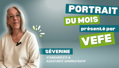 Découvrez le portrait vidéo de Séverine, standardiste & assistante administrative chez VEFE Voyages Éducatifs