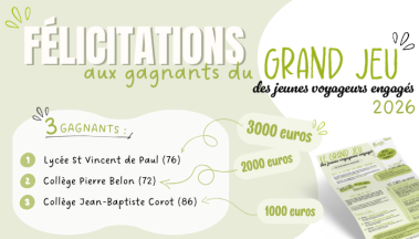 Découvrez les 3 gagnants 2026 du grand jeu des jeunes voyageurs engagés